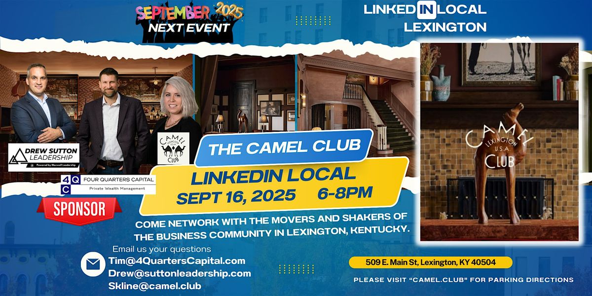 LinkedIn Live Lexington: Mission 011: The Camel Club