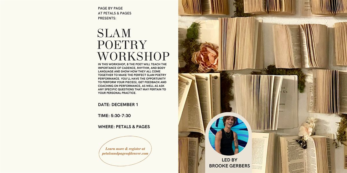 Slam Poetry Workshop at Petals & Pages