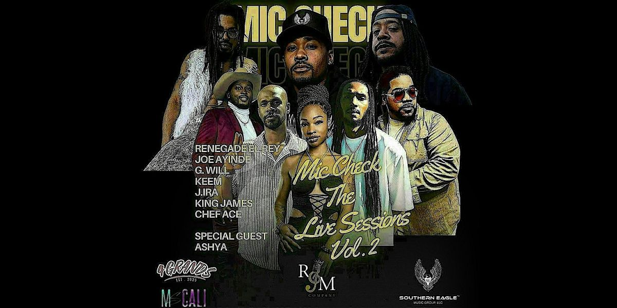 RJM COMPANY PRESENTS: Mic Check The Live Sessions Vol. 2