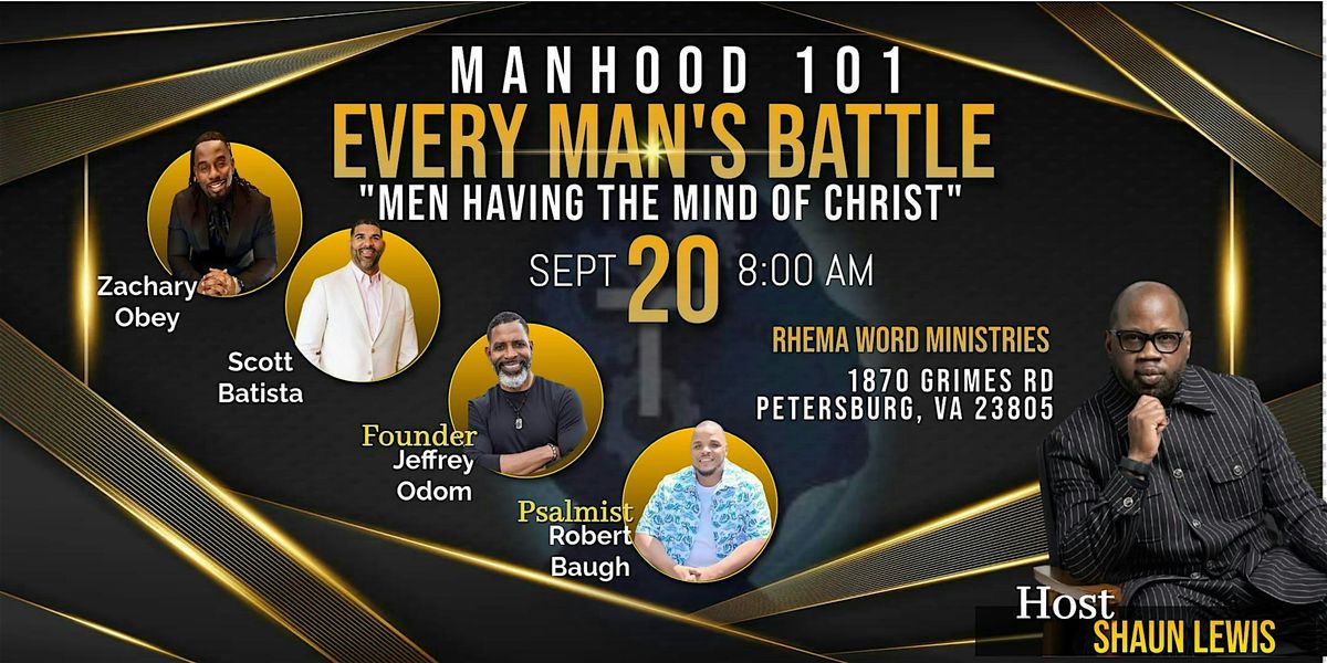 Manhood 101 \u201cEvery Man\u2019s Battle\u201d