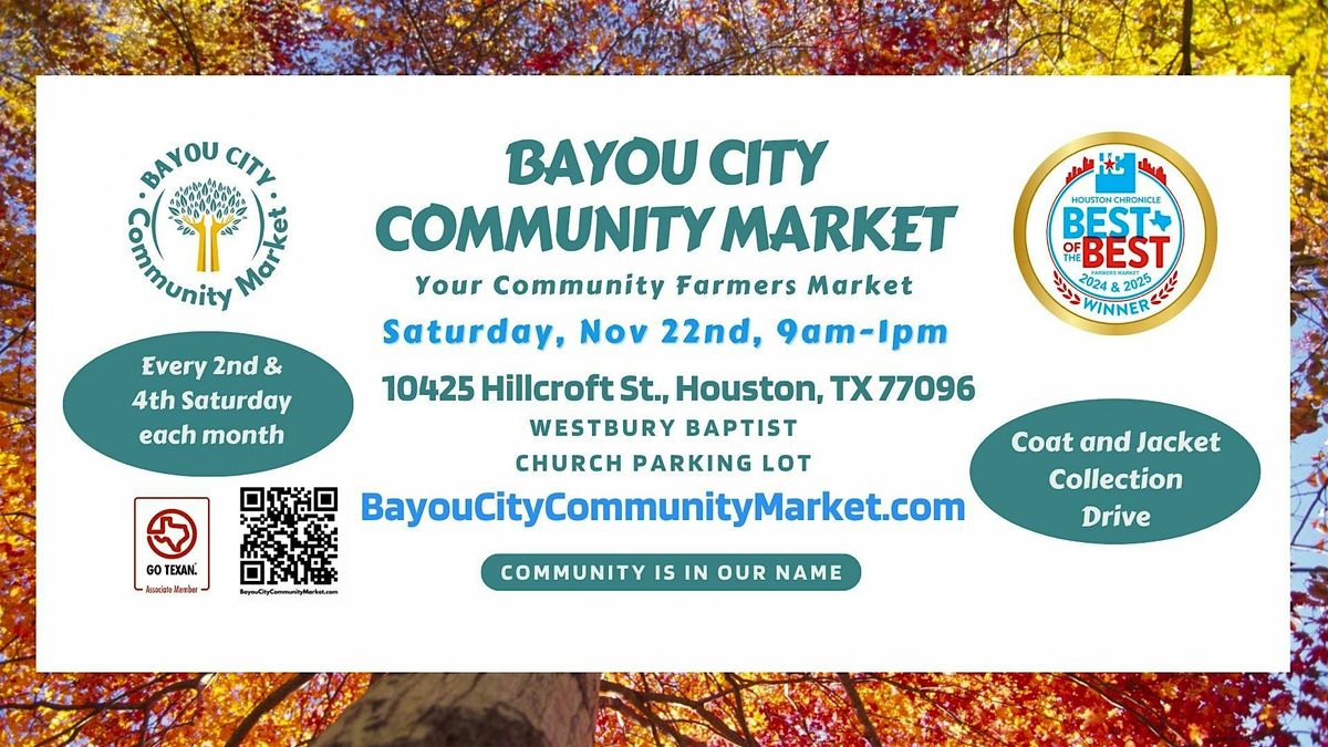 Bayou City Community Market - Your Community Farmers Market