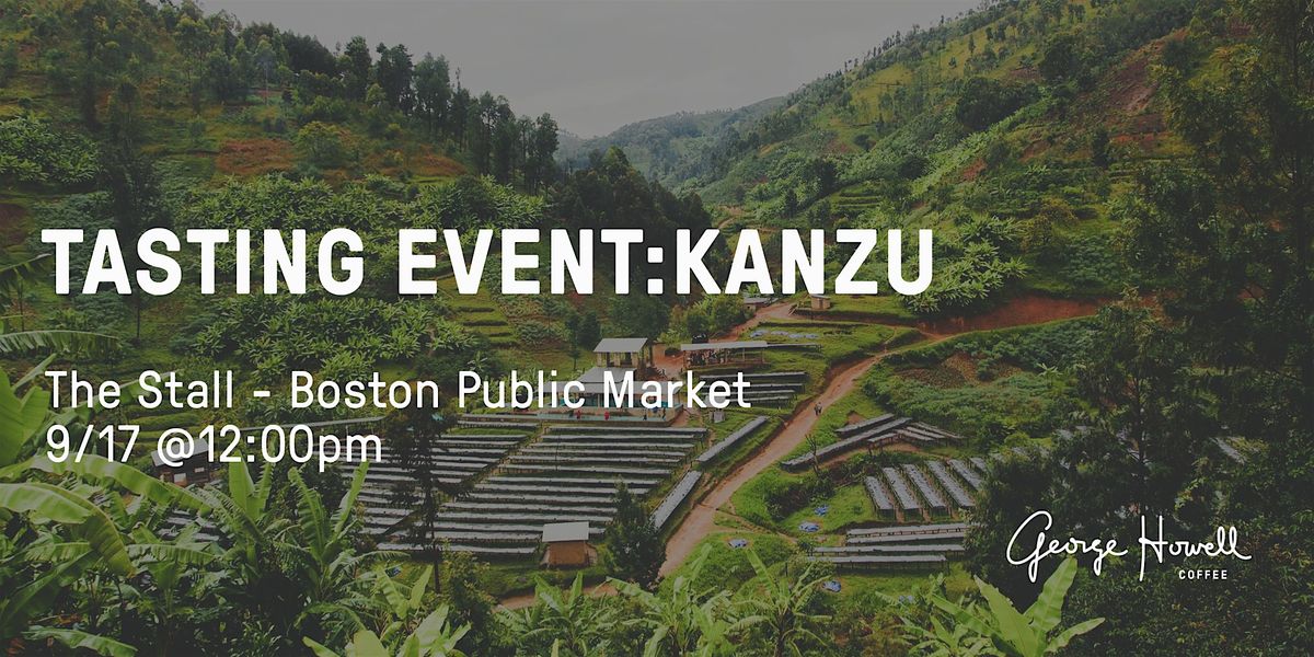 Tasting Event: Kanzu