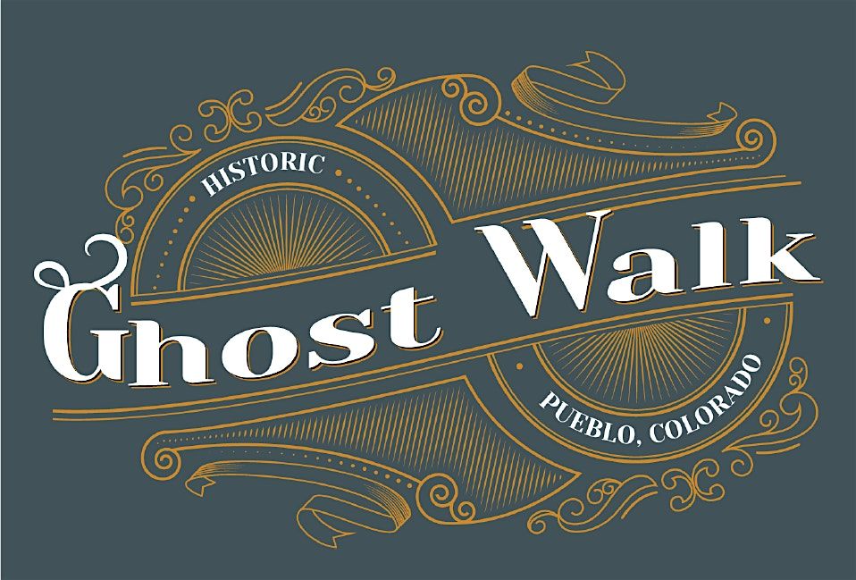 Pueblo Historical Ghost Walk 2025
