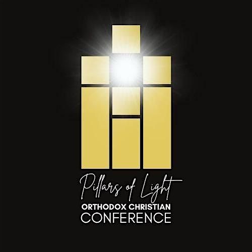 Pillars of Light Orthodox Christian Conferences