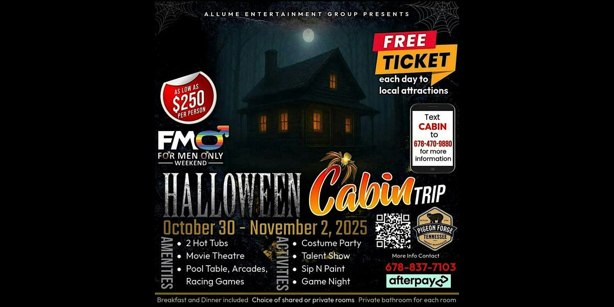For Men Only Halloween Cabin Trip | Pigeon Forge