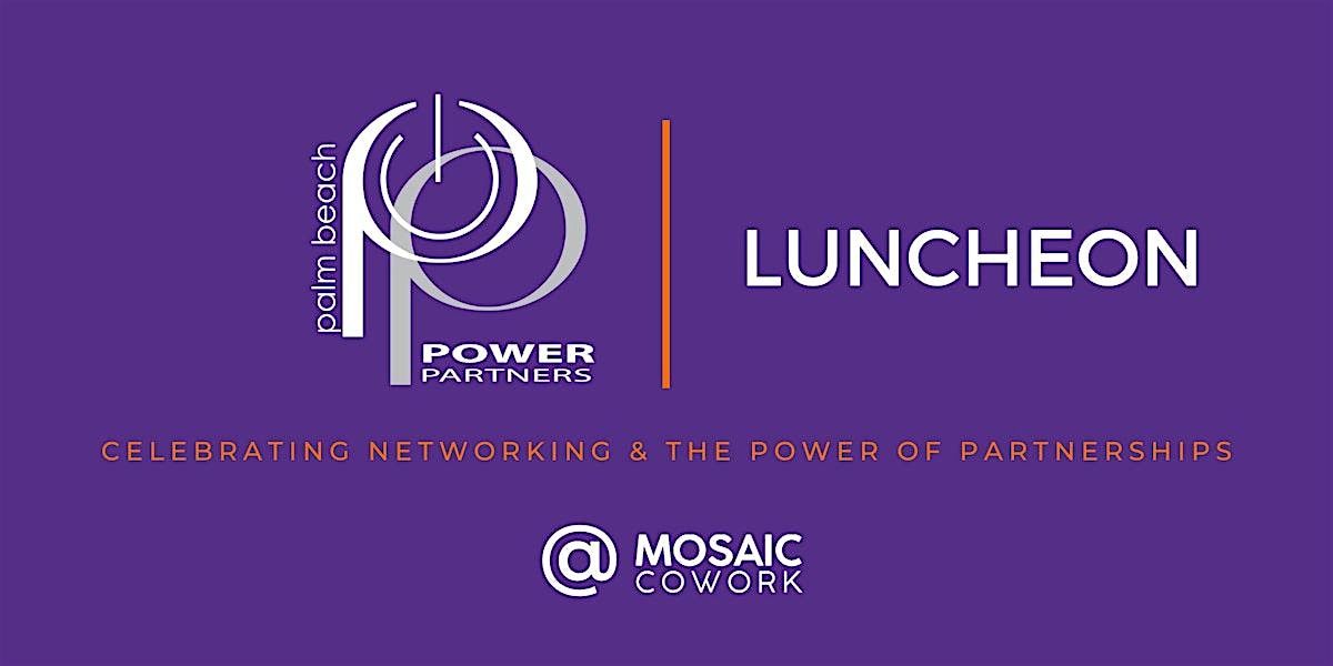 Palm Beach Power Partners Power Luncheon