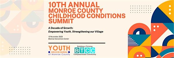 10th Annual Monroe County Childhood Conditions Summit
