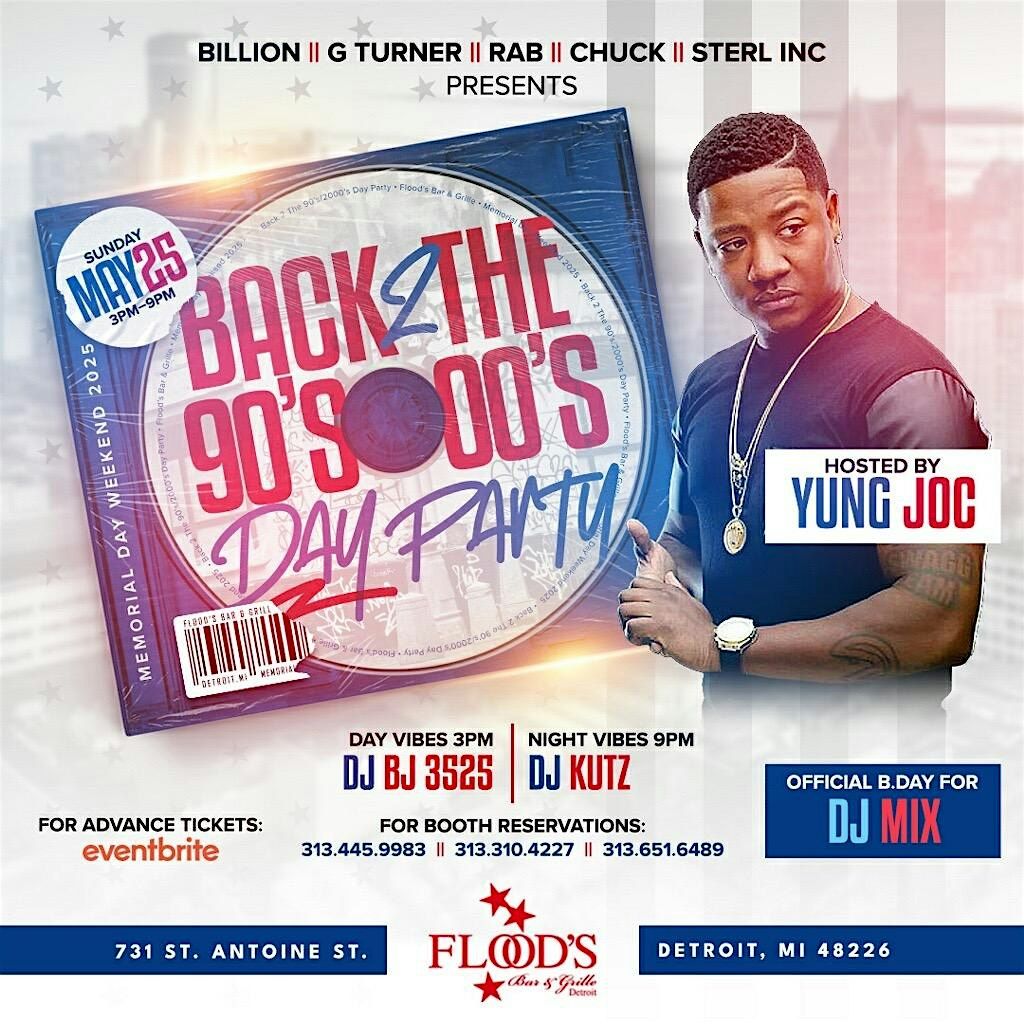 Memorial Day Weekend: Back to the 90's & 00's Day Party