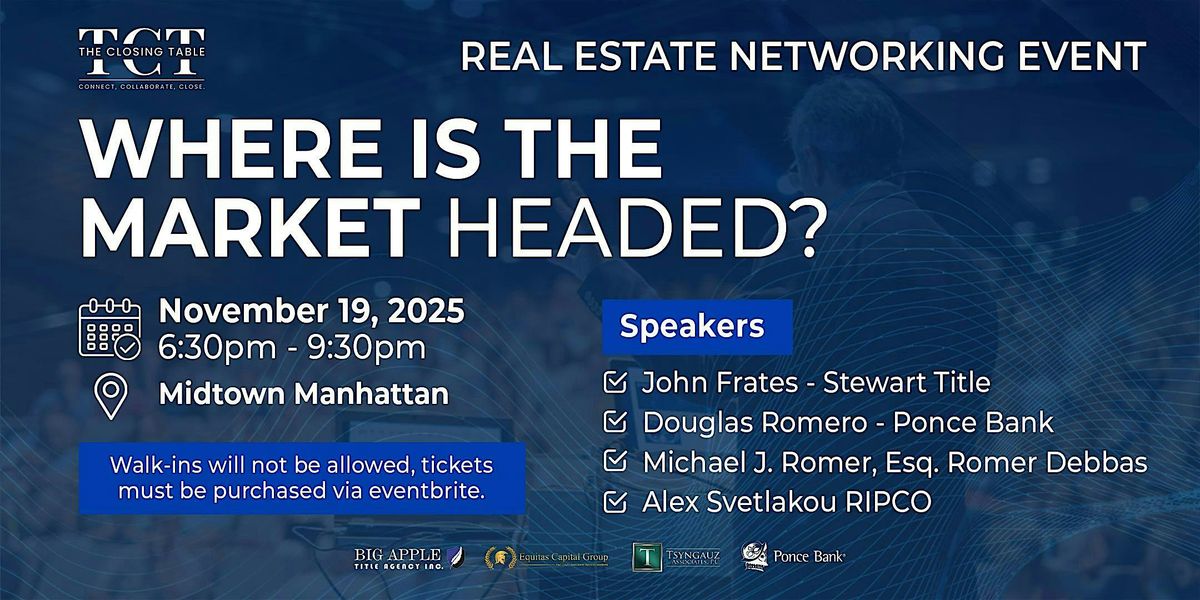 The Closing Table NYC | NYCs #1 Real Estate Networking Event