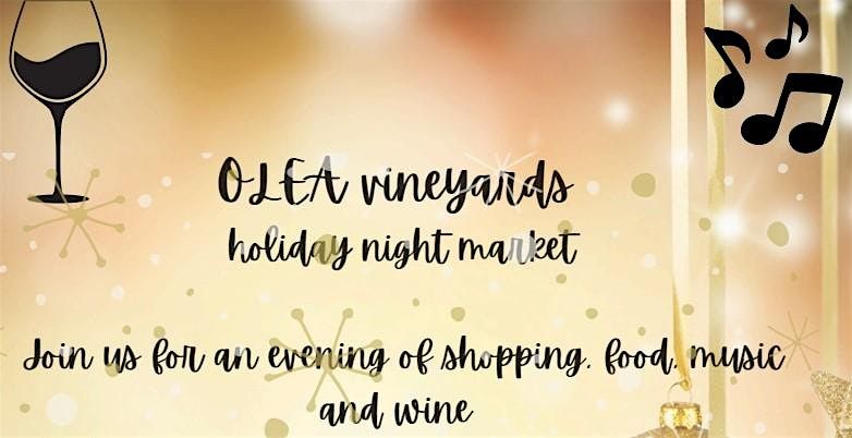 Olea Vineyards Holiday Night Market