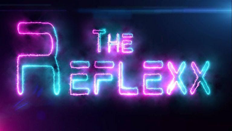 The Reflexx is Back @ StillWater!