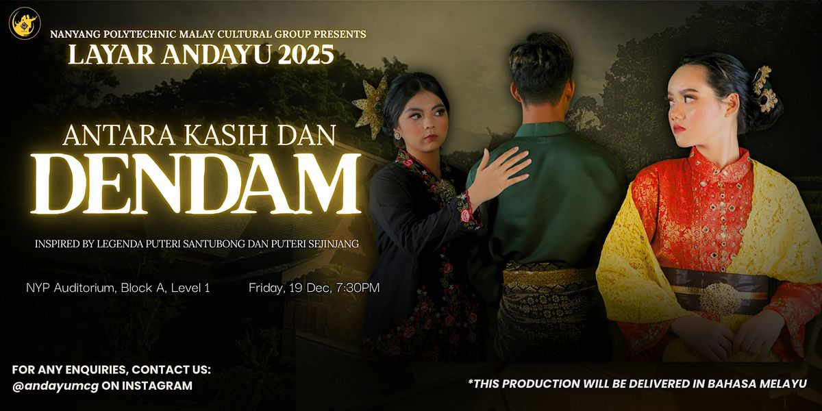 Layar Andayu 2025: Antara Kasih Dan Dendam