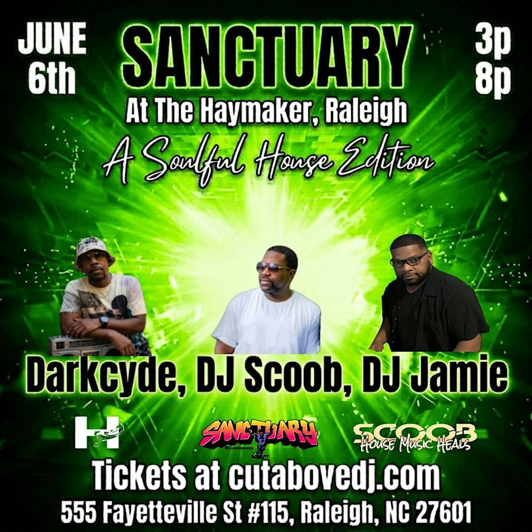SANCTUARY At The Haymaker, Raleigh