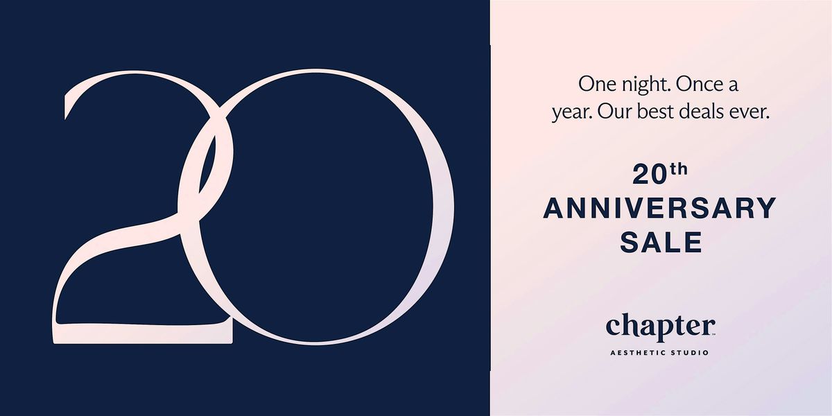 Chapter Aesthetic Studio's 20th Anniversary Sale - Pittsford