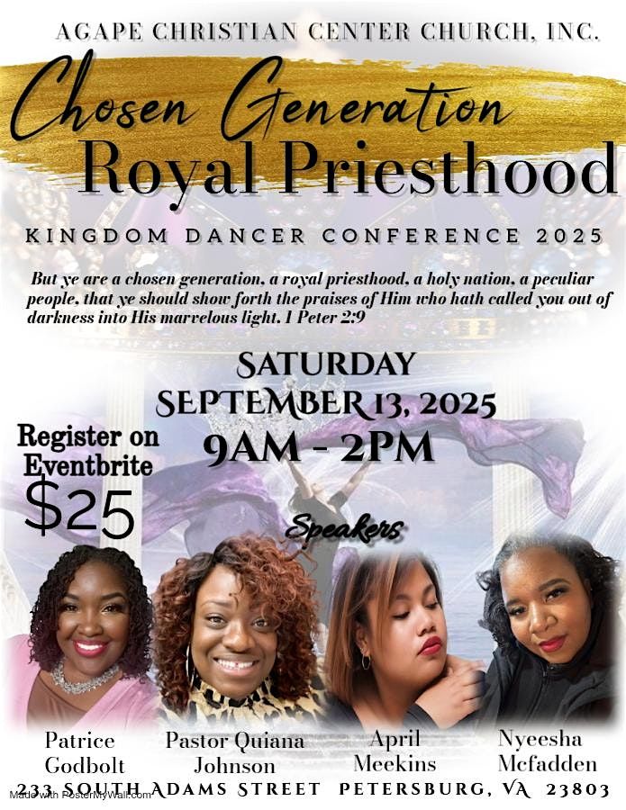 Kingdom Dancer Conference 2025 - "Chosen Generation, Royal Priesthood"