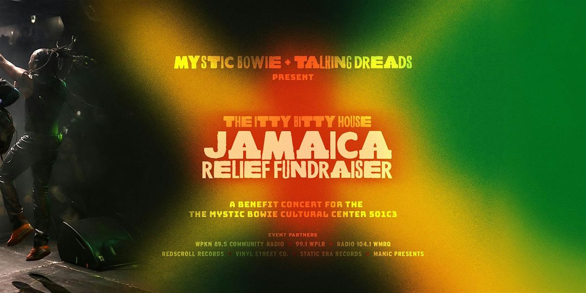 The Itty Bitty House Jamaica Relief Fundraiser