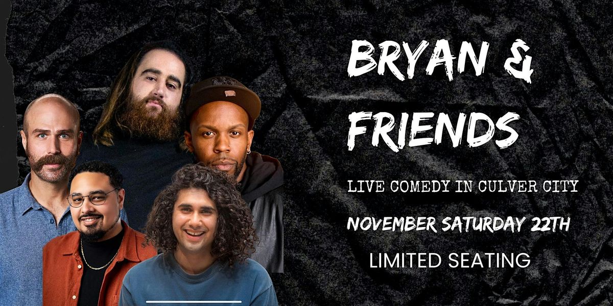 Bryan and Friends