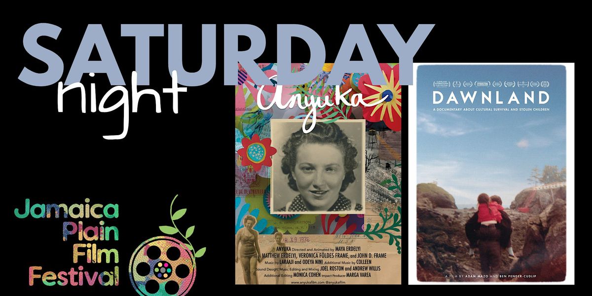 Jamaica Plain Film Festival - Saturday Night