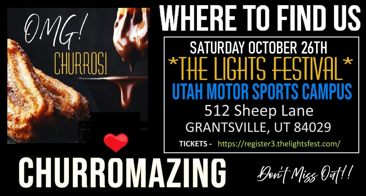 CHURROMAZING AT THE LIGHTS FEST 2024 Utah Motorsports Campus