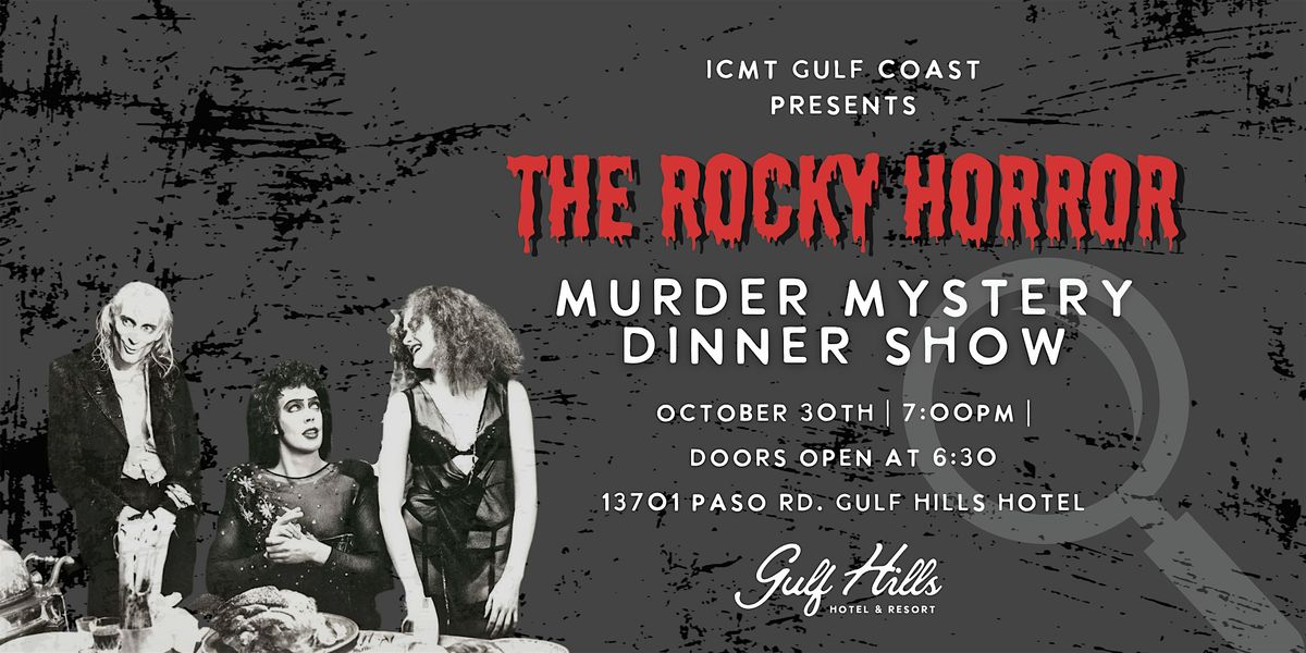 Rocky Horror M**der Show - An Original M**der Mystery Dinner Show