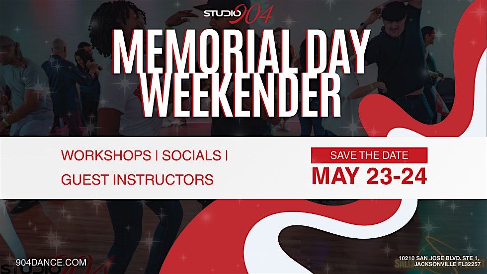 MEMORIAL DAY WEEKENDER