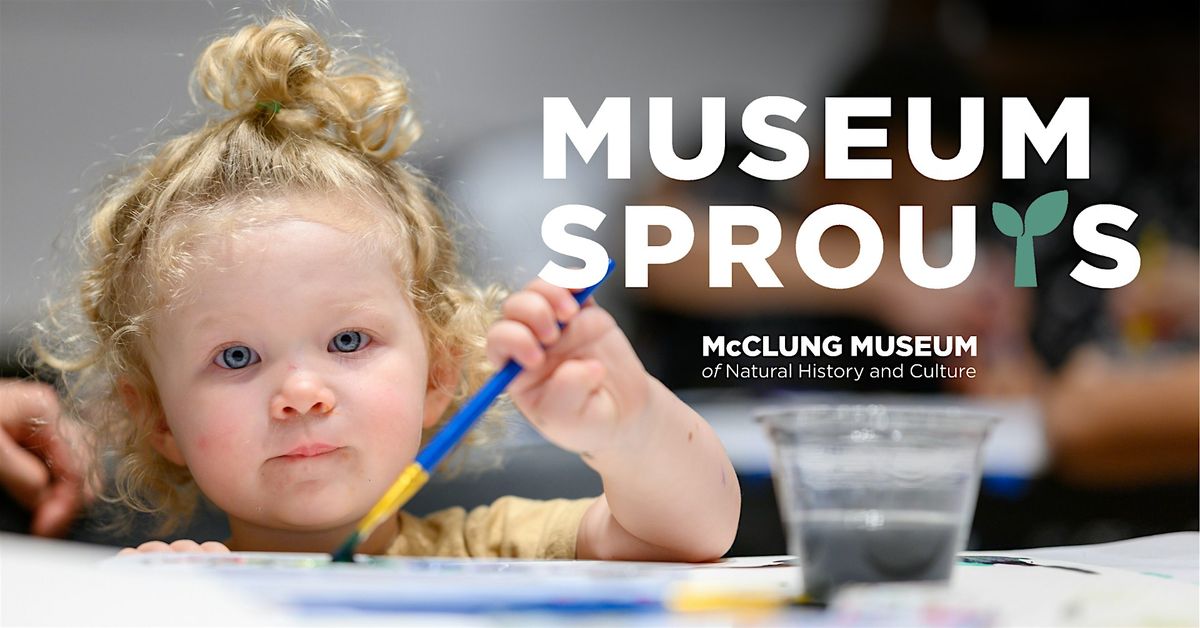 Museum Sprouts Spring 2026