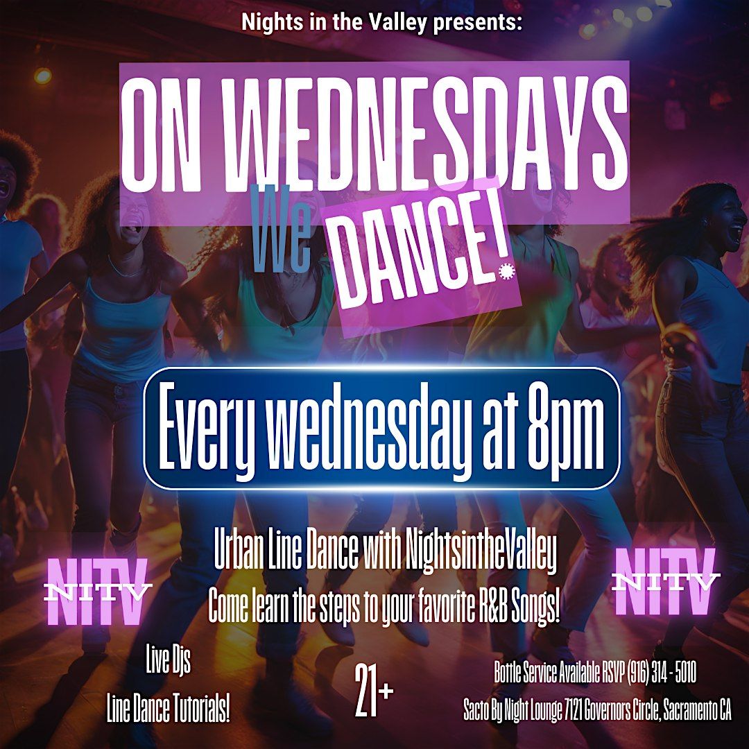 Line Dancing Wednesdays at Sacto By Night \u2013 Dance, Drink, Dine!