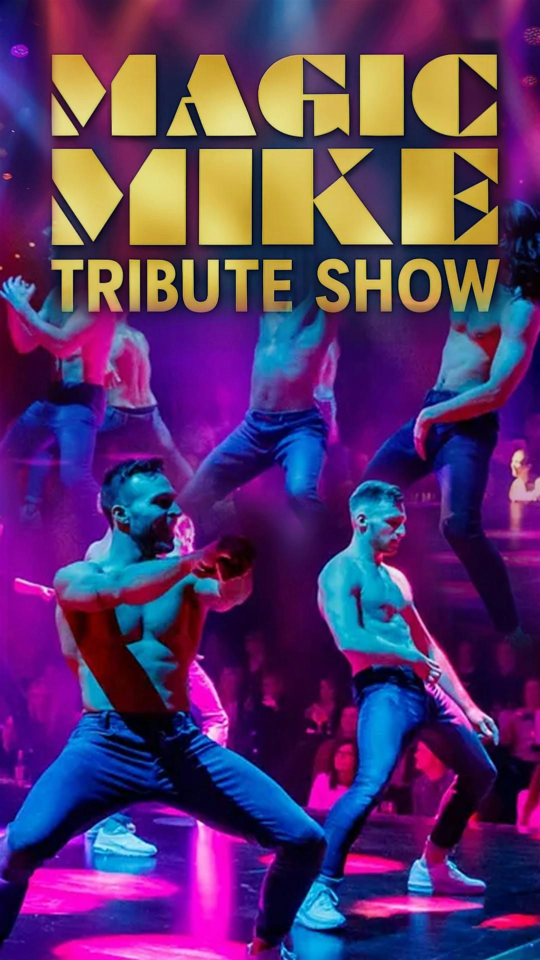 Magic Mike Tribute Night 14th March 2026 Ipswich Belstead Brook