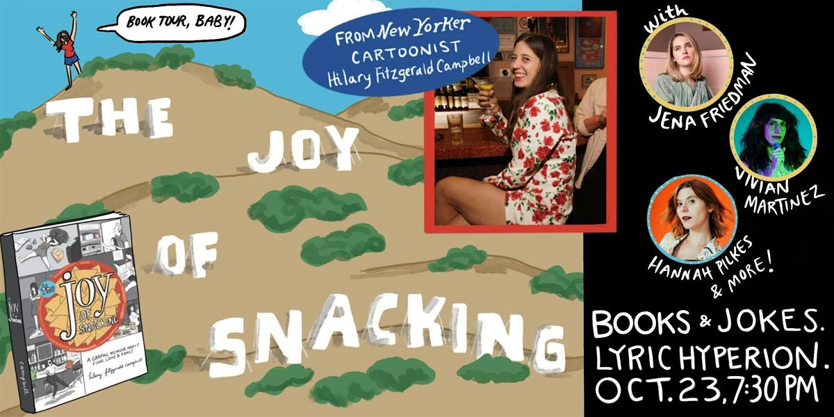The Joy Of Snacking Book Tour & Comedy Show