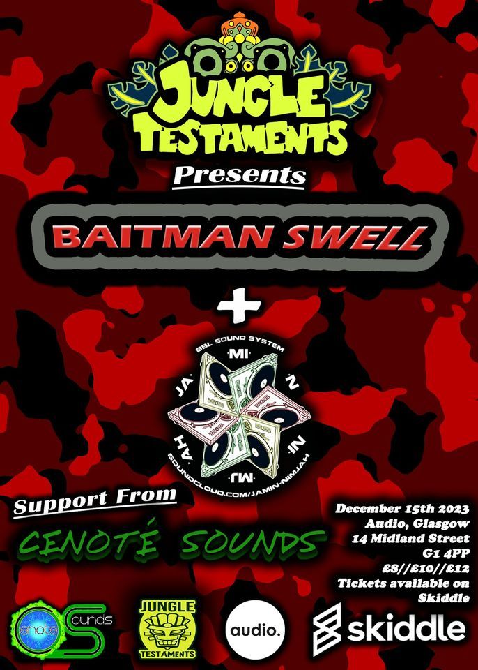 Jungle Testaments: Baitman Swell & Jamin Nimjah (LAST JT!!!)