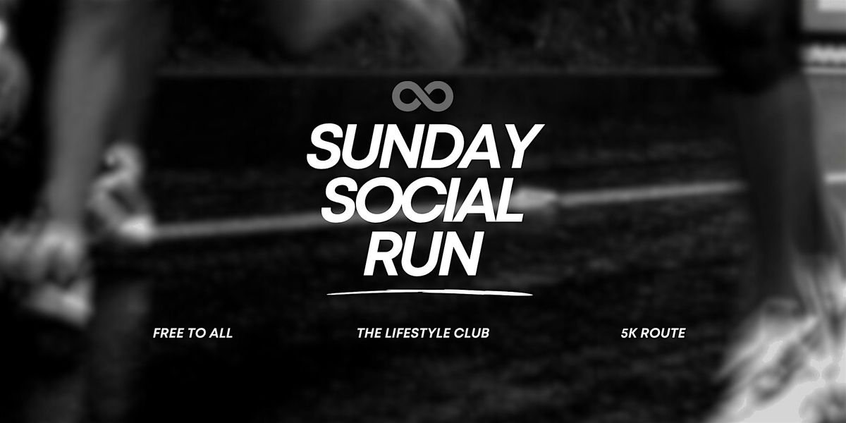The Lifestyle Club - Social Run