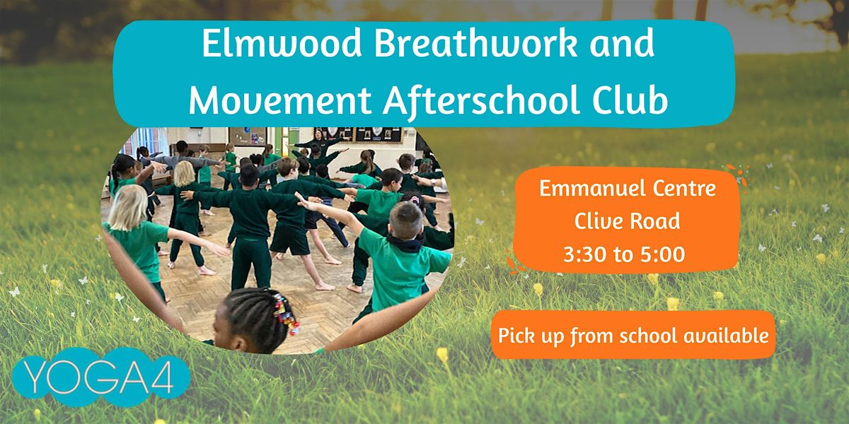 Emmanuel Centre and Elmwood Breathwork and Movement After School Club