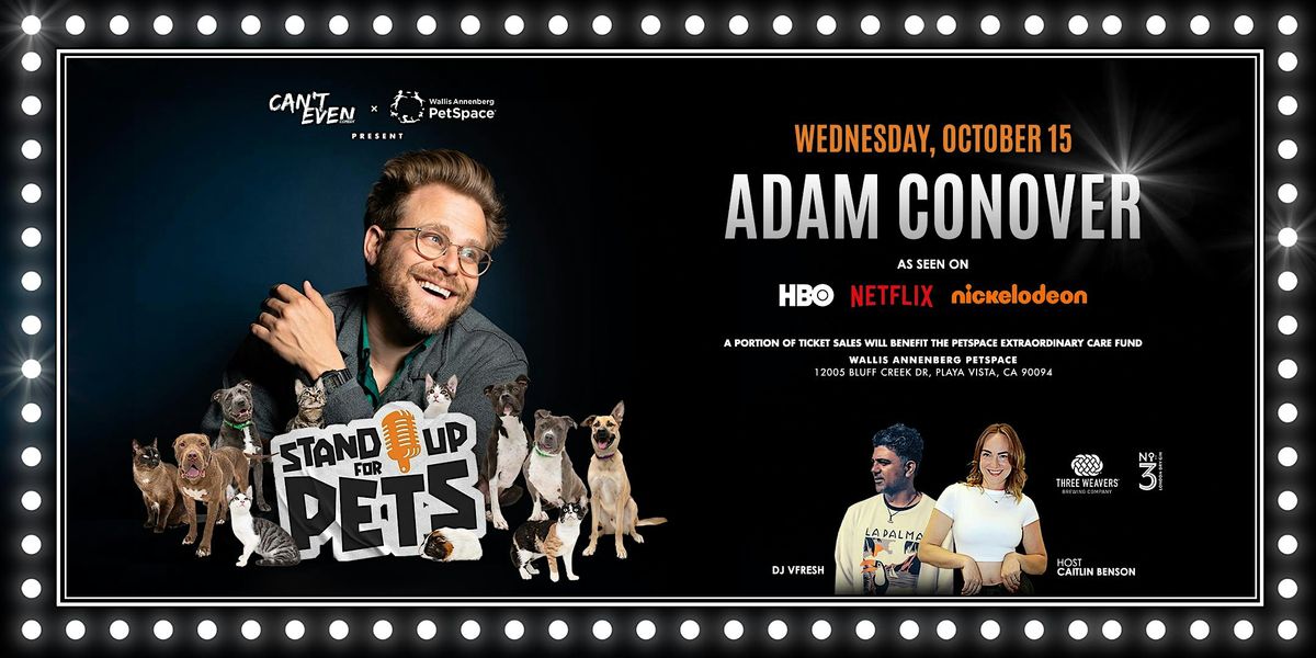 Stand Up For Pets Comedy Show @ Wallis Annenberg PetSpace