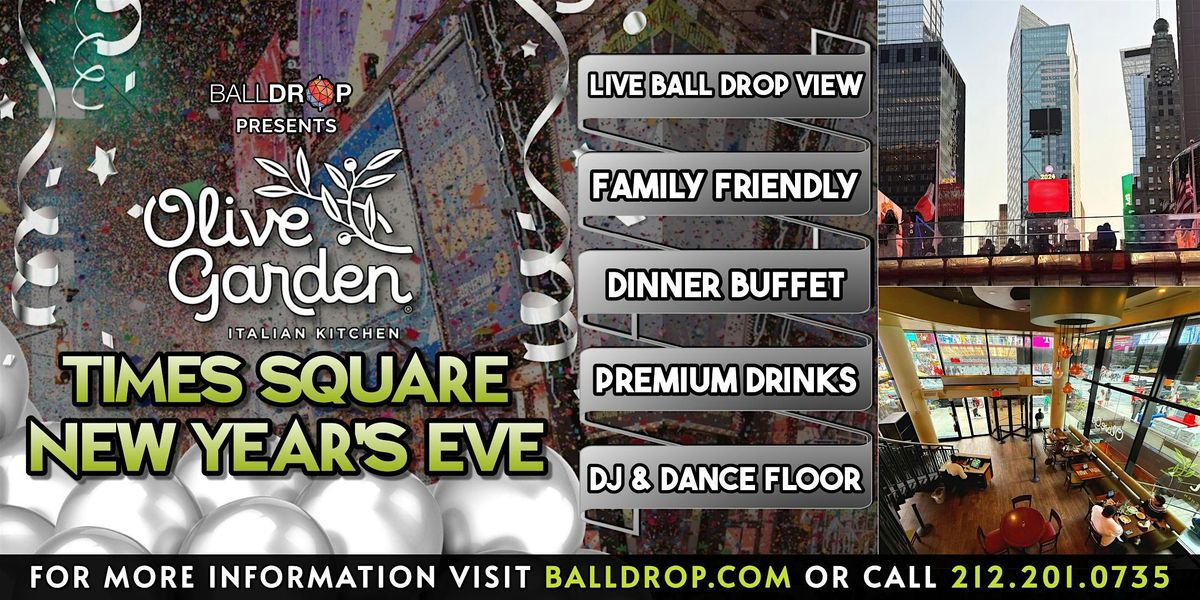 BallDrop.com Presents Olive Garden Times Square NYC New Year's Eve party