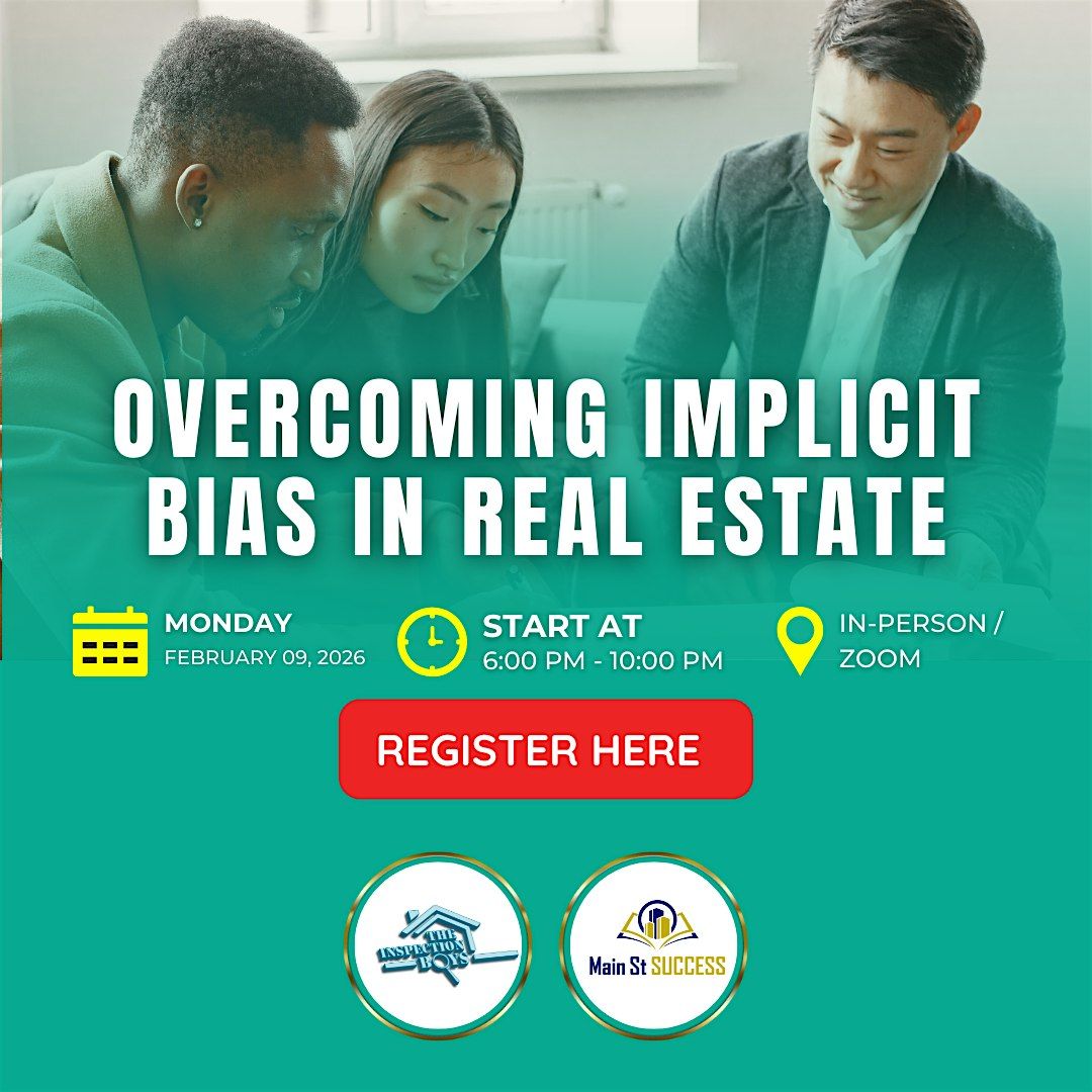 Overcoming Implicit Bias in Real Estate