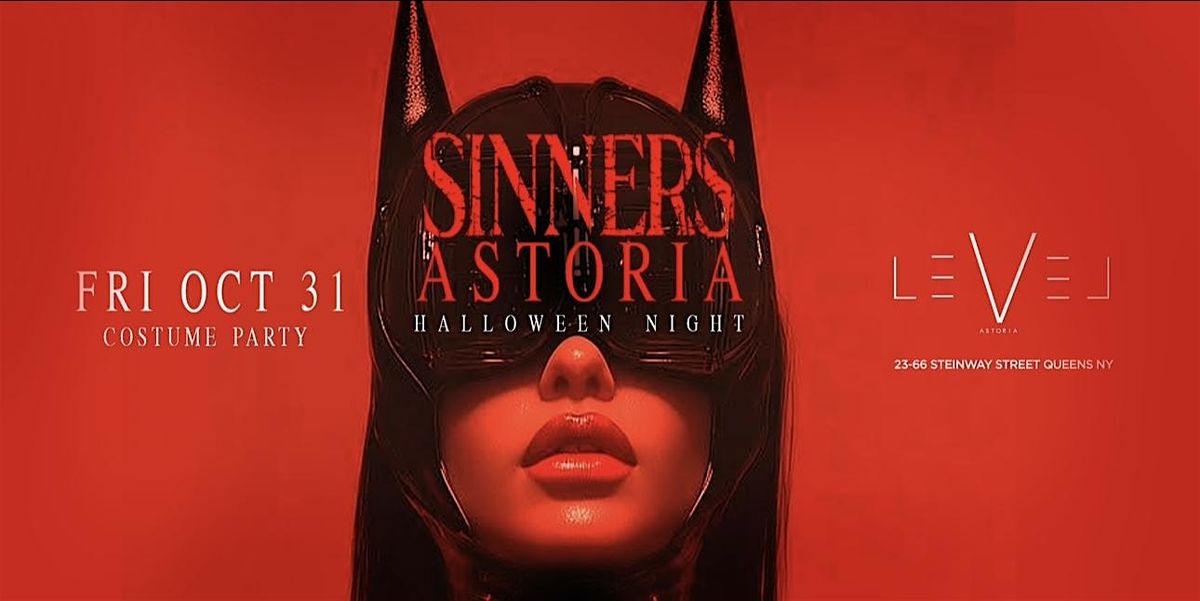 Sinners Astoria Halloween Night