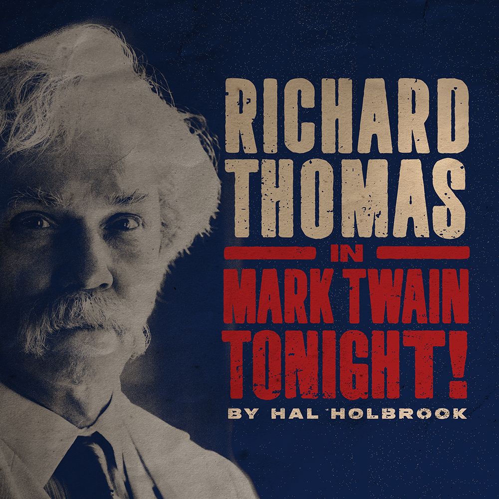 Richard Thomas in Mark Twain Tonight!