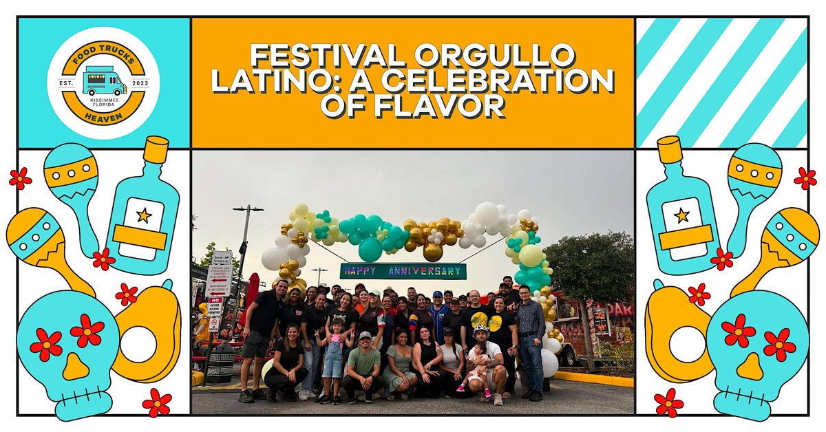 Festival Orgullo Latino: A Celebration of Flavor