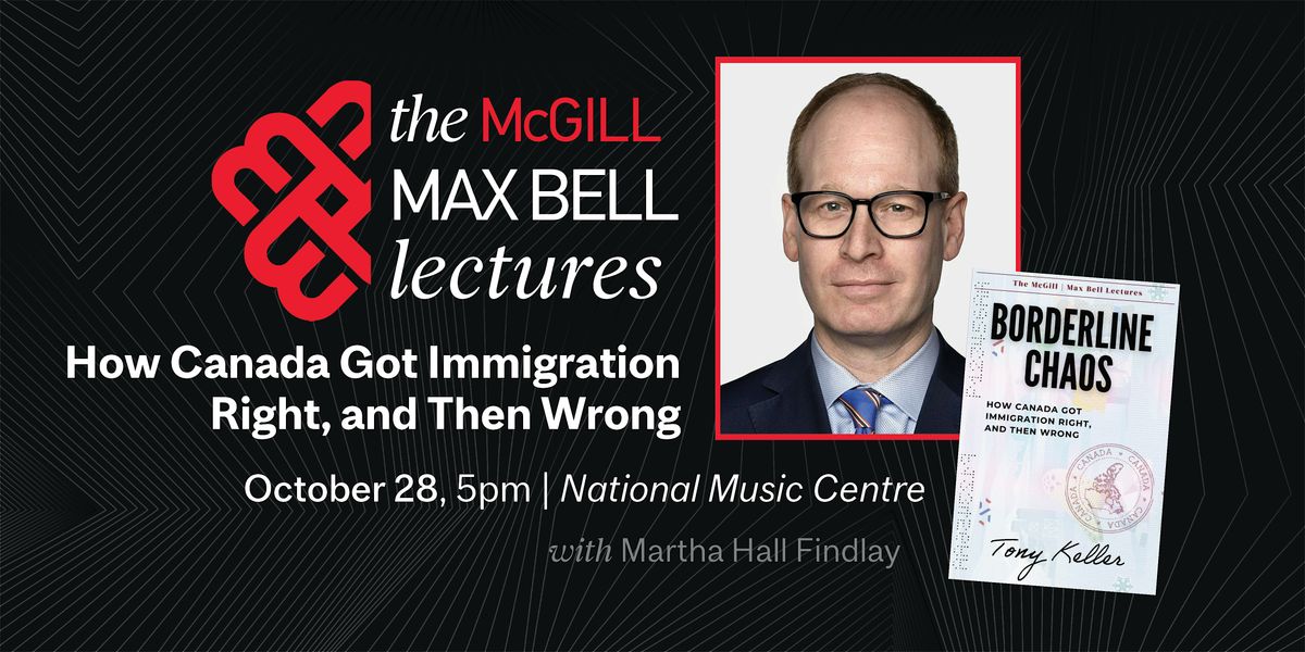 How Canada Got Immigration Right, and Then Wrong with Tony Keller