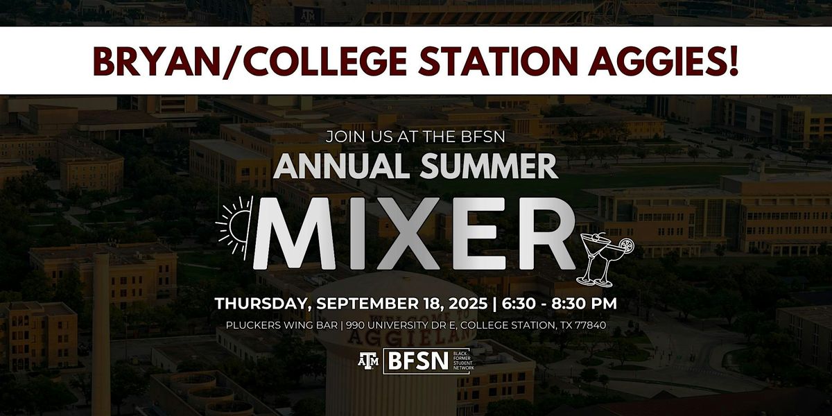 Bryan\/College Station 2025 BFSN Summer Mixer