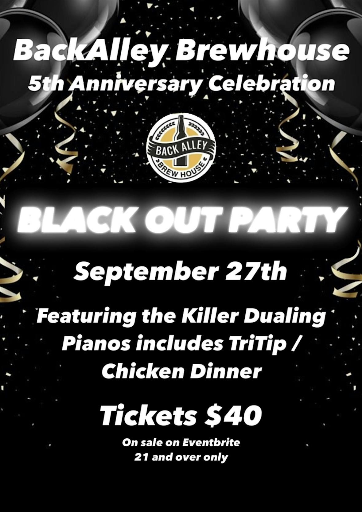 5th Anniversary Black Out Party Celebration