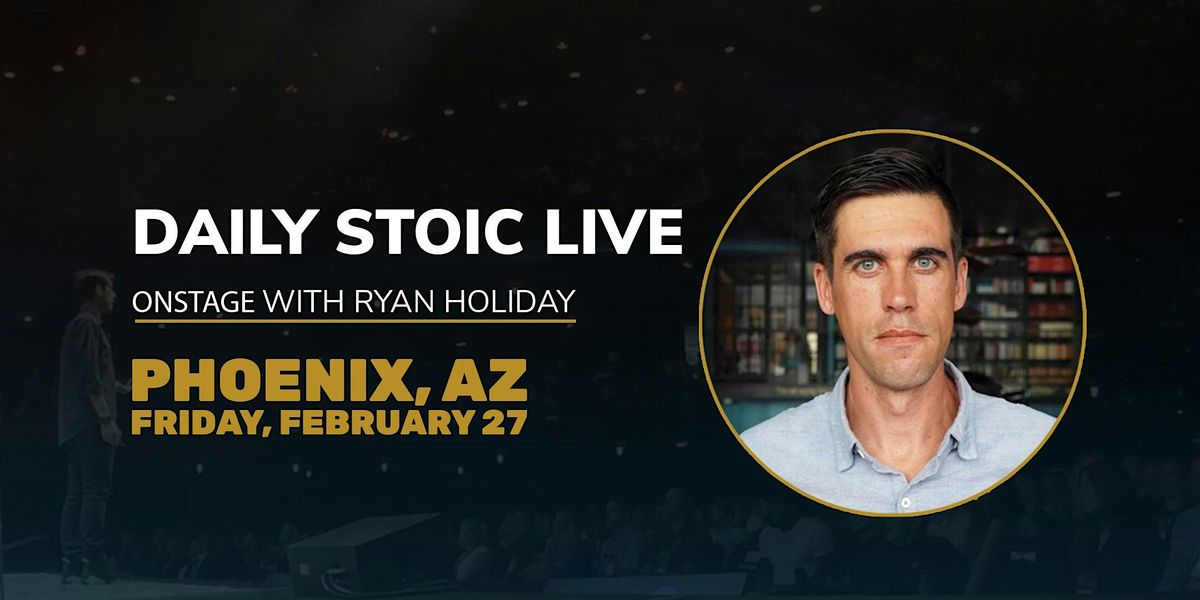 Daily Stoic Live | Onstage with Ryan Holiday