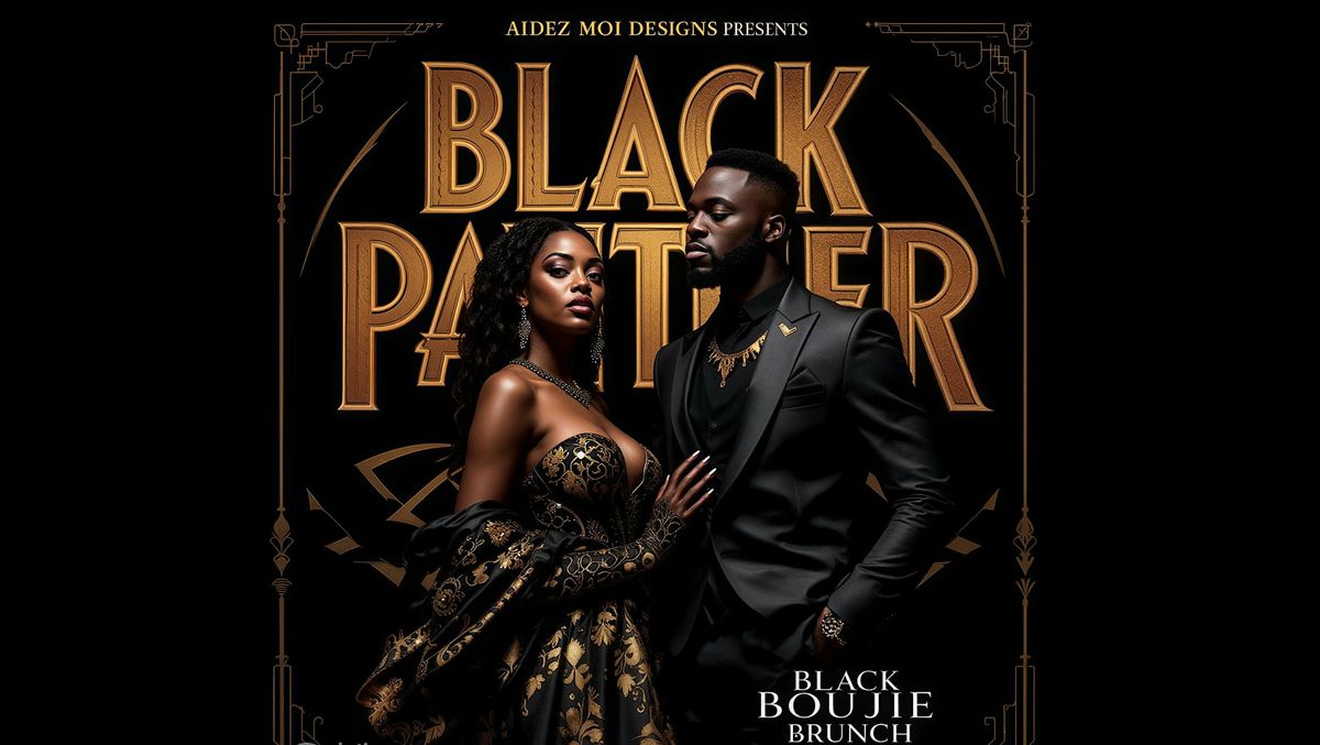 Black Boujie Brunch: Black Panther