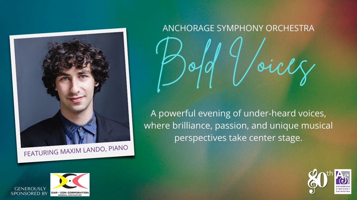 Anchorage Symphony: Bold Voices