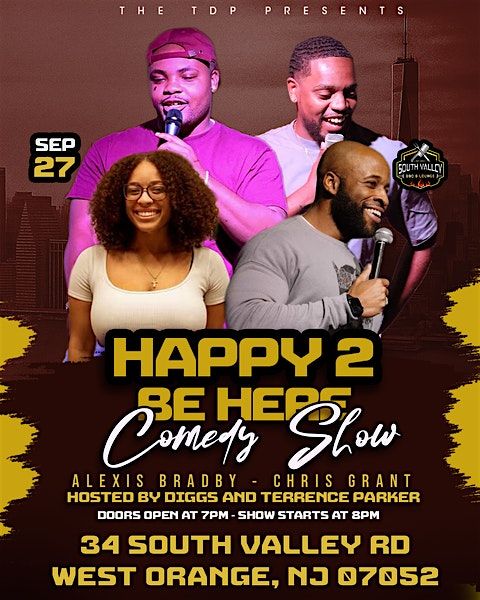 Happy 2 Be Here Comedy Show