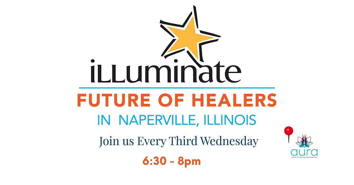 Illuminate Future of Healers in Naperville, Illinois