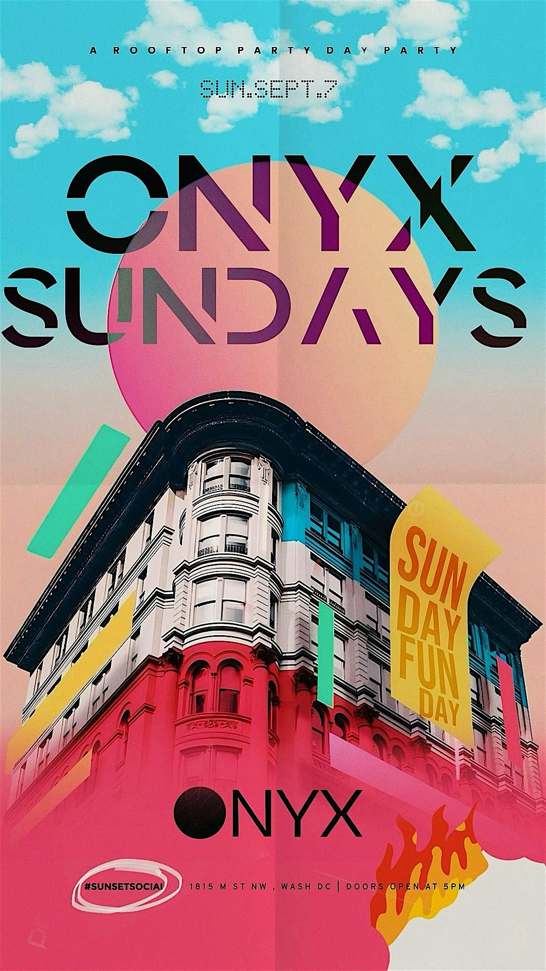 Onyx Sundays: The Rooftop Day Party\u2600\ufe0f