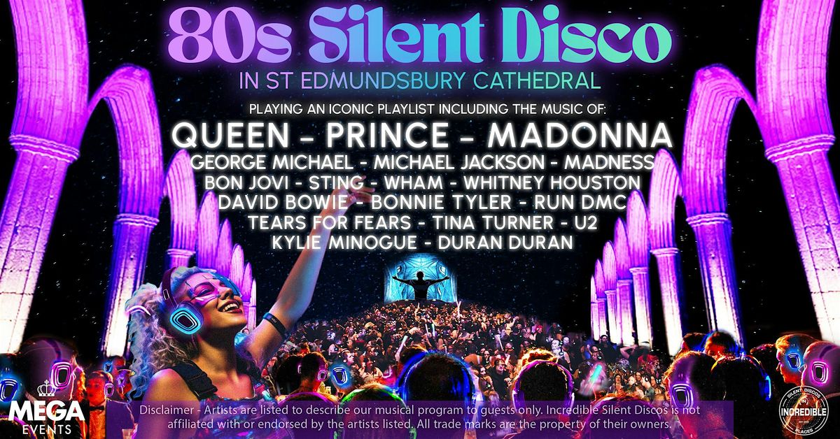 80s Silent Disco in St Edmundsbury Cathedral - Friday, 7th November 2025