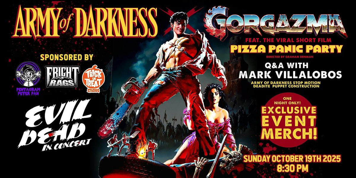 ARMY OF DARKNESS (1992)(R)(Sun 10\/19) 8:30pm Hosted by Gorgazma
