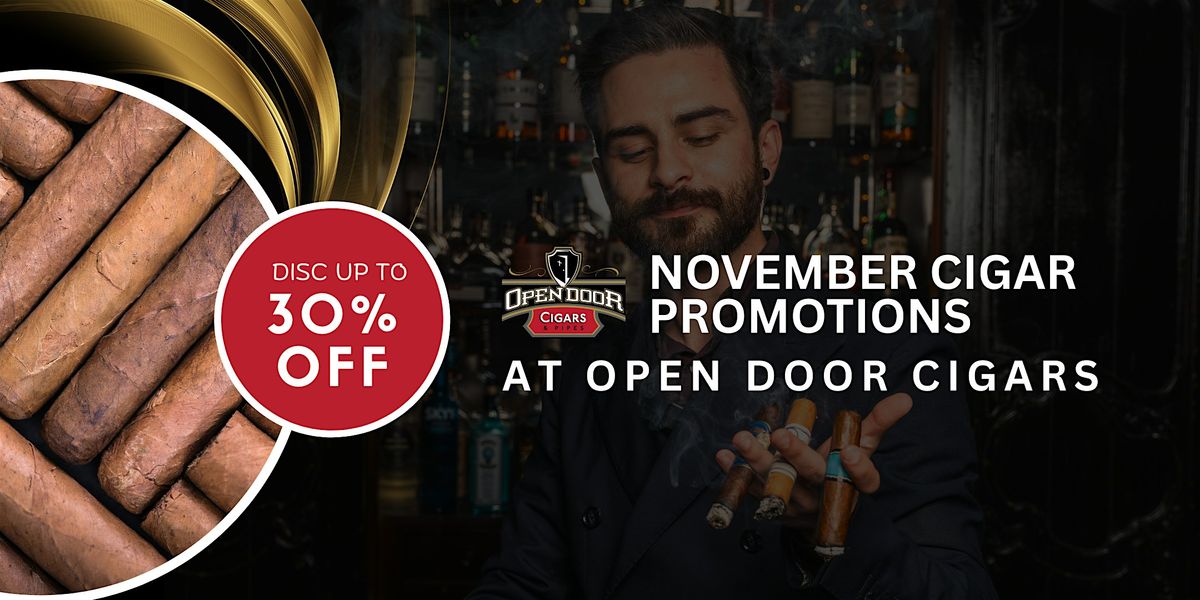 November Cigar Specials + Black Friday Blowout at Open Door Cigars
